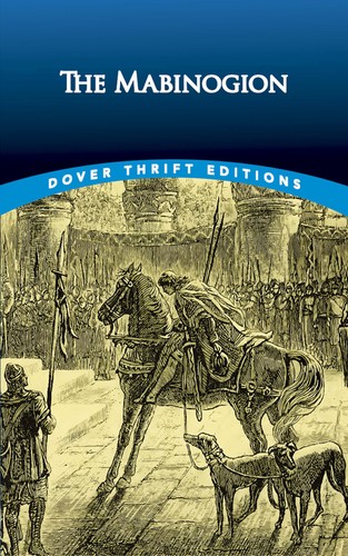 The mabinogion dover thrift - mabinogion, (dover